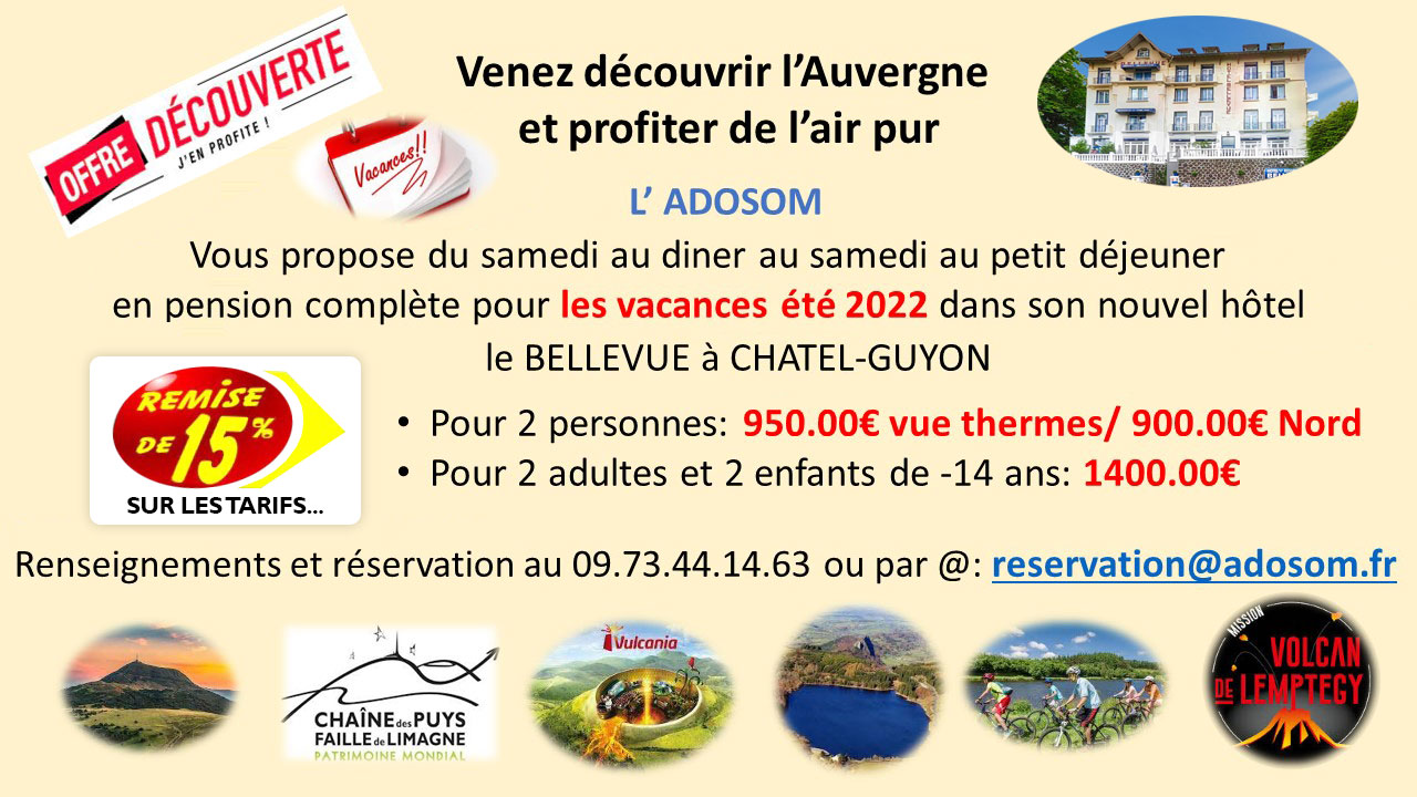 Offre promotionnelle découverte de l'Auvergne été 2022 à l'hôtel Bellevue